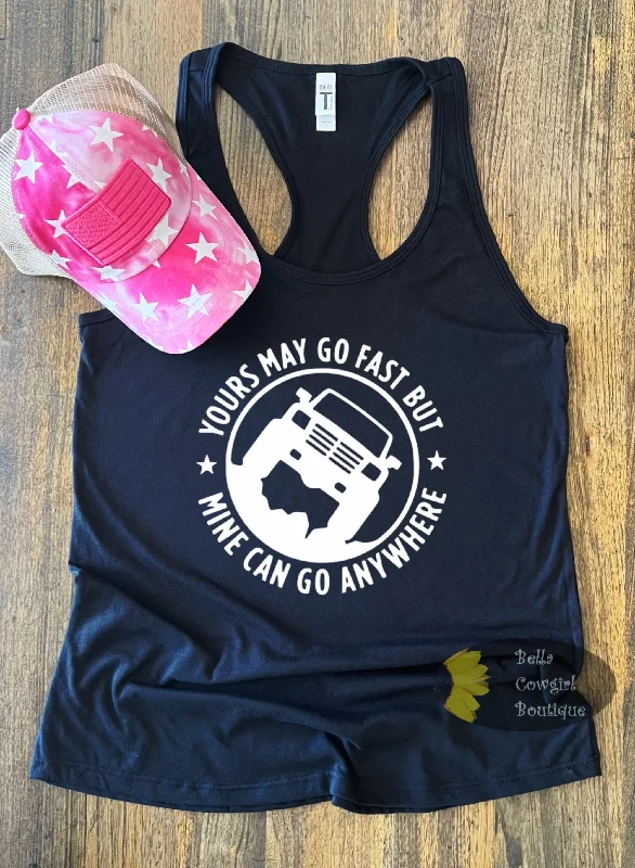 Women's Cropped Tank Tops with Vintage Band LogosYours May Go Fast But Mine Can Go Anywhere Women's Tank Top